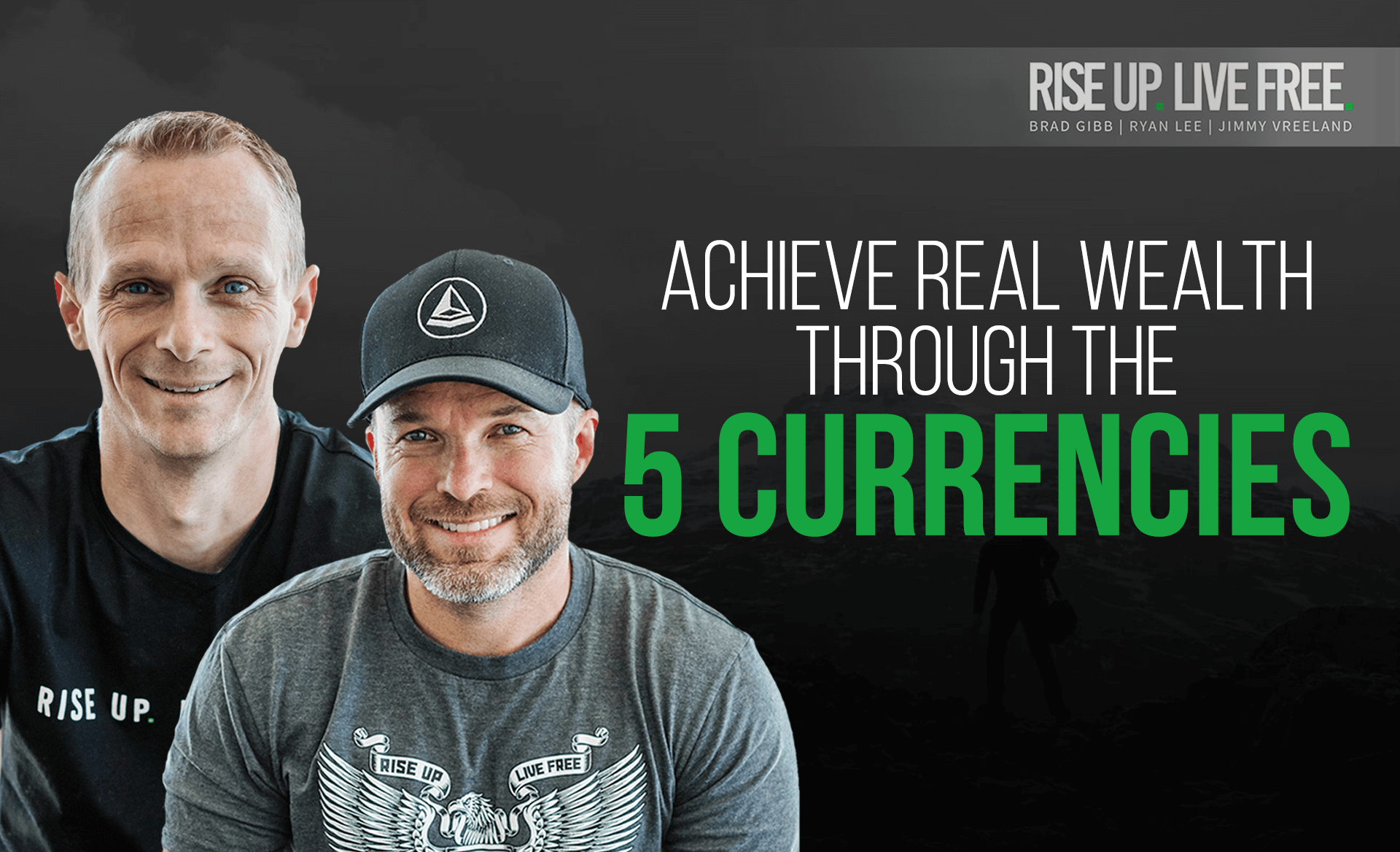 Achieve real wealth through the 5 currencies