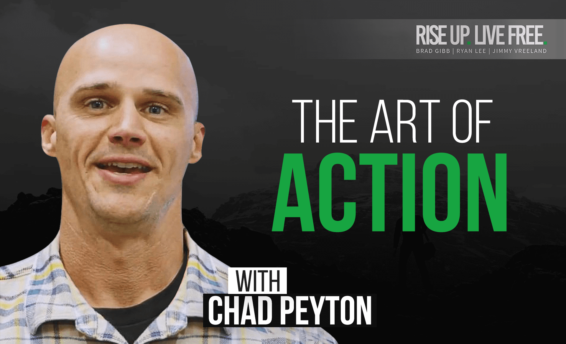 The art of action with Chad Peyton