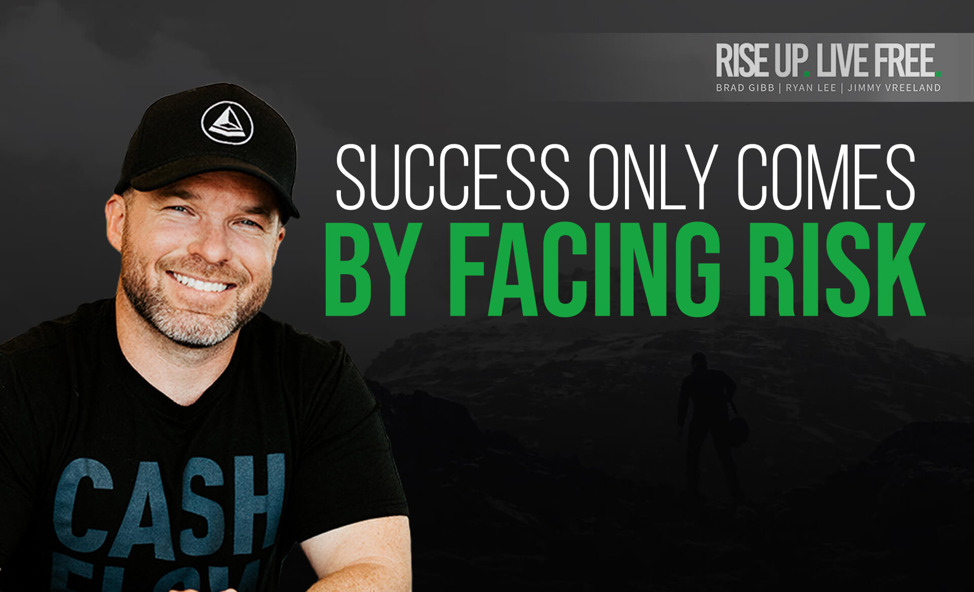 Success Only Comes by Facing Risk