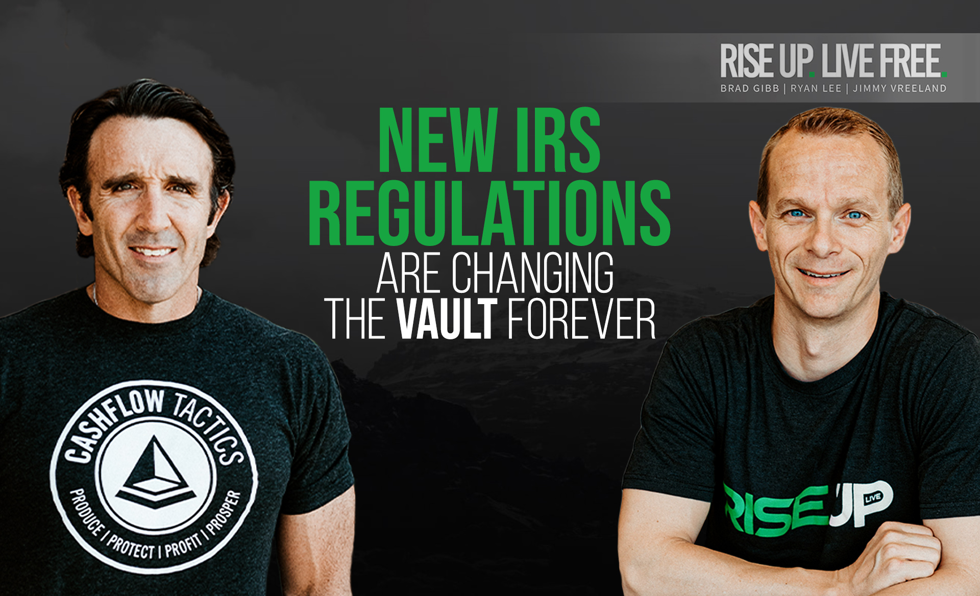 New IRS Regulations are Changing the VAULT Forever